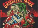 Gamblers Mark - Dirty Needles Vinyl LP Crazy Love NEW