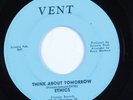 Northern Soul 45 ETHICS Think About Tomorrow VENT HEAR