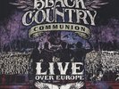 Black Country Communion - Live Over Europe (2-LP) - Vinyl Blues