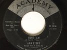 Northern Soul 45   ANN BYERS “Here I Am” on ACADEMY 111 orig NICE