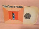 BLUE GENE TYRANNY LP Out Of The Blue 1977 original NM great copy AVANT GARDE