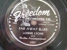VG+ LONNIE LYONS: Flychick Bounce / Far Away Blues on FREEDOM 1507