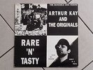 Arthur Kay And The Originals ?– Rare 'N' Tasty -  LP 1988 U.K.