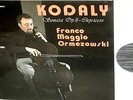 DS 4026 DYNAMIC ITALY *KODALY* FRANCO MAGGIO ORMEZOWSKI  CELLO *MINT COPY