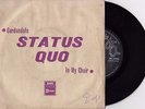 STATUS QUO GERDUNDULA / IN MY CHAIR UNIQUE 1970 RECORD INDIA 7