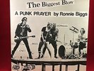SEX PISTOLS The Biggest Blow A Punk Prayer By Ronald Biggs UK 12