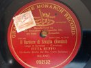 TITTA RUFFO IL BARBIERE DI SIVIGLIA LARGO EL FACTOTUM GRAMOPHONE MONARCH 052132