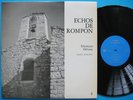 Echos De Rompon Schumann Debussy Piano Jeanne Bovet NM
