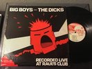 BIG BOYS DICKS Recorded Live At Raul's Club LP Original KBD Austin TX Punk