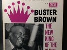 50's 60's BLUES Lp Buster Brown New King of the Blues Fire 102 Mono Rockin' R&B