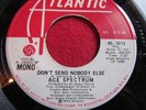 northern/modern soul  DONT SEND NOBODY ELSE  ACE SPECTRUM...DEMO