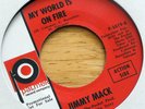 Jimmy Mack / Al Williams ?– My World Is On Fire / I Am Nothing