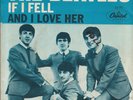 THE BEATLES IF I FELL B/W AND I LOVE HER CAPITOL 45 W PS