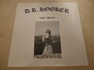 D.R.HOOKER THE TRUTH 1972 (2009 REISSUE) ON RECORDS XPL1029 PSYCHEDELIC ROCK