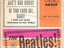 THE BEATLES 45 AINT SHE SWEET+PS SWEDEN RARE