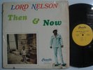 LORD NELSON Then & Now ISLAND/ CALYPSO LP Shrink CAMILLE