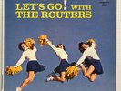 THE ROUTERS LET'S GO WITH THE ROUTERS 1963 WARNER BROS. W1490 MONO VG++/EX