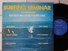 Rare Surfing Seminar LP Surf Album Mike Doyle Mickey Munoz Del Cannon EXC