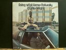 CHARLES WRIGHT  Doing What Comes Naturally  DBL  LP   Soul Funk      Great