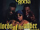 Lords Of The Underground / Chief Rocka