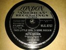 RUTH BROWN : THIS LITTLE GIRL'S GONE ROCKIN' / WHY ME.  UK.78rpm (1958)