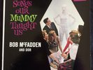 Bob McFadden & Dor, Brunswick 54056, Songs Our Mummy Taught Us, Promo