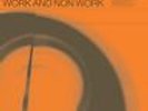 Work & Non Work [12 inch Analog] Broadcast LP Record