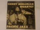 Gerry Mulligan Quartet - Pacific Jazz + Pacific Jazz Records ?– PJLP-5 1953