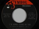 Northern Soul 45 - Hollywood Flames - I'm Gonna Stand By You - Symbol - NM mp3