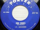 I.V LEAGUERS doowop VG condition PORTER 45 Ring Chimes / The Story FM656