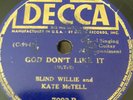 PRE WAR BLUES BLIND WILLIE &KATE McTell Dec 7093 God DOnt Like It/Dyin Gambler V