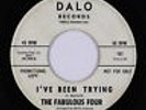 Sweet Soul/R&B 45 - Fabulous Four - I've Been Trying - Dalo - mp3