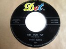 '59 Rockabilly Rocker 45 WHITE BUCKS Get That Fly / Orny (Dot) Unplayed NOS Rare