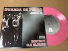 GUARDA DE FERRO Bootboy Old Glories 4 track ep RARE punk OI 7