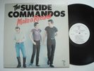 SUICIDE COMMANDOS Make A Record EX BLANK 002 Original Promo LP Punk KBD
