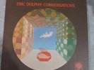 Eric Dolphy: Conversations FMLP 308   VG+ Vinyl/ VG+ Cover LOOK