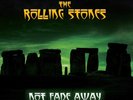 THE ROLLING STONES - NOT FADE AWAY: LTD ED GLOW IN THE DARK LUMINOUS VINYL