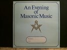 AN EVENING OF MASONIC MUSIC   LP  Freemasons  Private pressing  with booklet