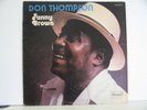 DON THOMPSON ; FANNY BROWN, 33 RPM STEREO LP VG++ TO NM-