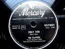 0210/ PLATTERS-Only you -Great pretender-KULT Ohrwurm-Schellack