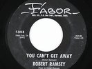Funk/Deep Soul 45 - Robert Ramsey - You Can't Get Away - Fabor - mp3