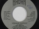 Rap Electro 45 - Key-Matic - Breakin' In Space - Radar - VG+ mp3
