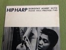 Hip Harp DOROTHY ASHBY FRANK WESS org 1958 PRESTIGE NYC RVG DG Storage Find NM