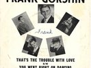 FRANK GORSHIN 45RPM '61 BRAND THAT'S THE TROUBLE WITH LOVE TEENER W/PIC SLEEVE