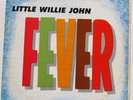 LITTLE WILLIE JOHN / FEVER [KING] REISSUE 1961