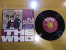 THE WHO - BALD HEADED WOMAN/I CAN'T EXPLAIN 45 giri 7