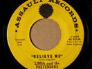 LINDA and the PRETENDERS-BELIEVE ME-ASSAULT 1879-MONSTER NORTHERN SOUL-LISTEN