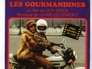 45 RPM SP OST LES GOURMANDINES (1973) CHARLES DUMONT