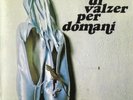 Arti & Mestieri - Giro Di Valzer Per Domani [LP Vinile]