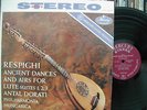 MERCURY SR 90199- RESPIGHI- ANCIENT AIRS AND DANCES-DORATI- TAS NM